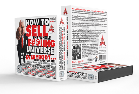 Sir Millard Mulch - "How To Sell The Whole F#@!ing Universe To Everybody... Once And For All!" (CDs)