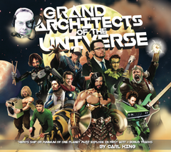 CARL KING: Grand Architects Of The Universe (CD)
