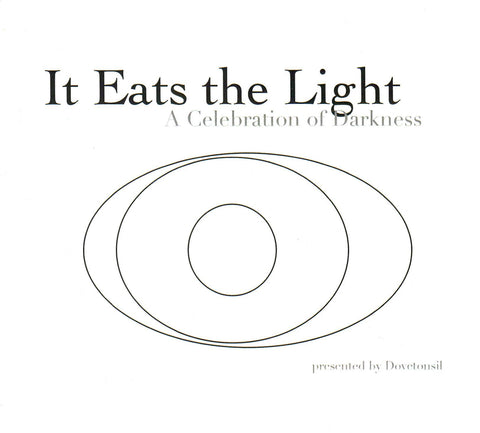 Dovetonsil: It Eats The Light (CD)