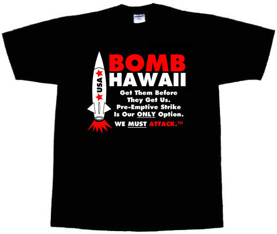 Sir Millard Mulch: "Bomb Hawaii" T-Shirt