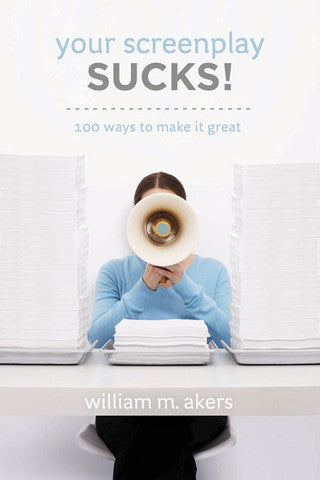 Your Screenplay Sucks! (BOOK)